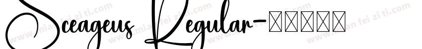 Sceageus Regular字体转换
